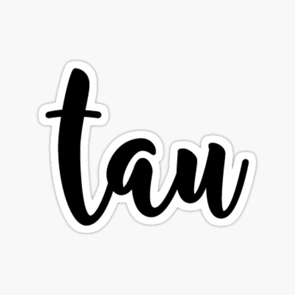 tau Sticker