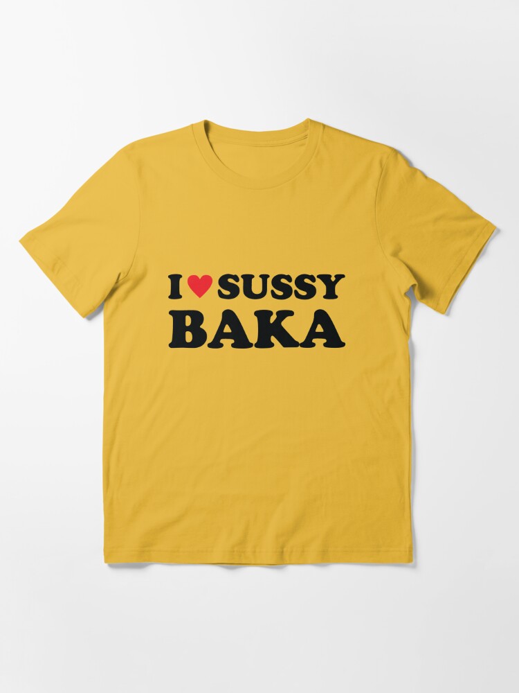 I Love Sussy Baka Heart Funny Meme Ur Such A Sussy Baka T-Shirt sold by Low  Milicent, SKU 206259