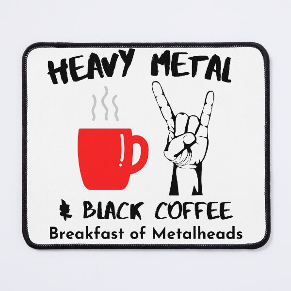 Item preview, Heavy Metal & Black Coffee, Breakfast of Metalheads - With Horns Up - Heavy Metal Gift designed and sold by Fourmutz.