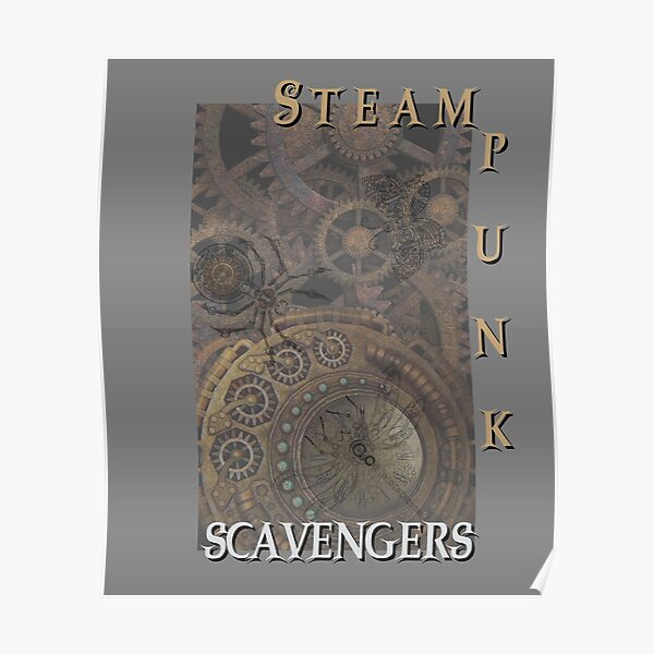 Steampunk Scavengers Spider Moth Dragonfly Poster