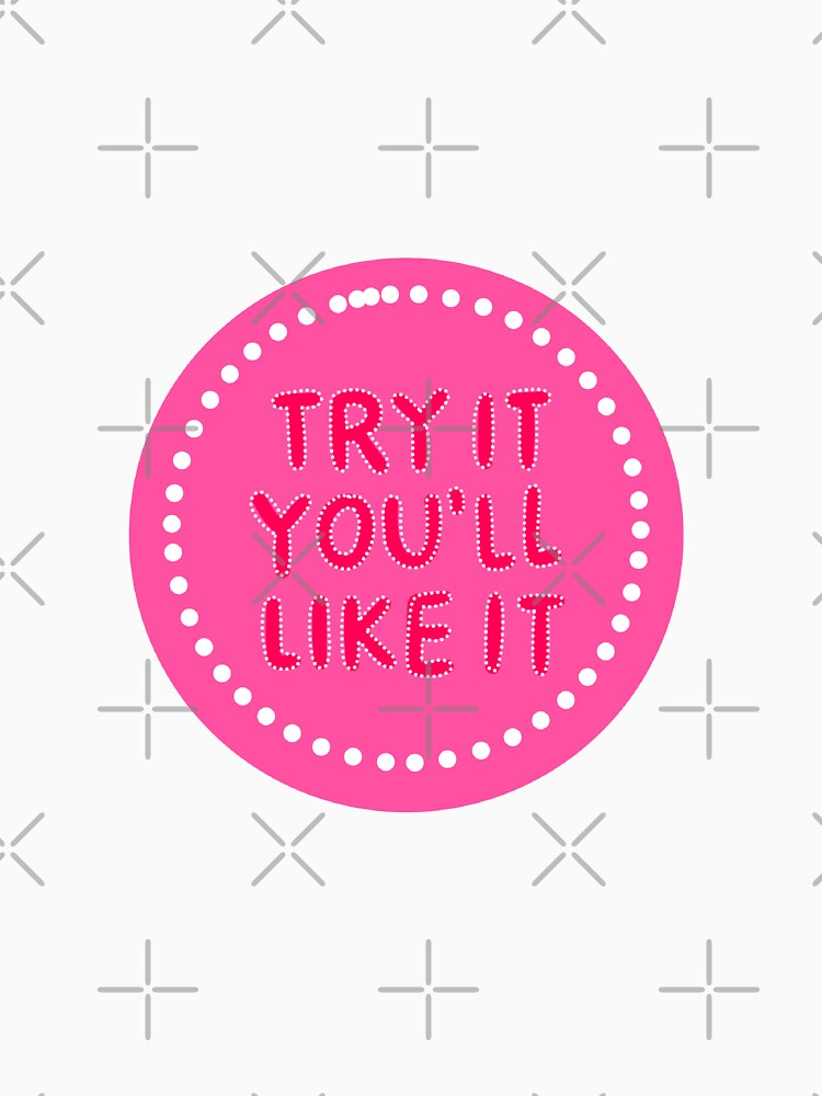 Try it you'll like it hysteric glamour 