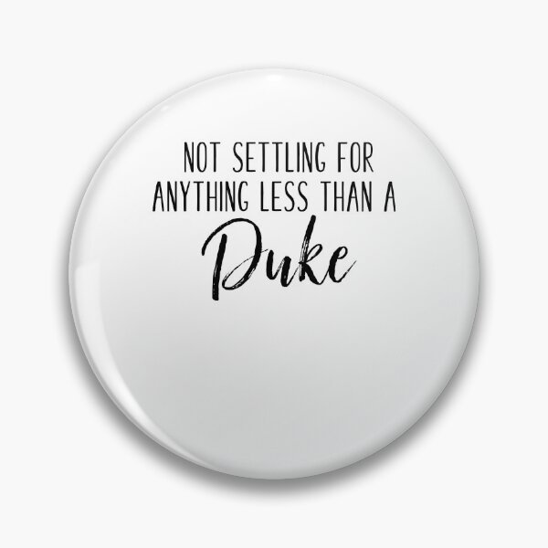 Item preview, Not settling for anything less than a Duke designed and sold by mountaindistr.