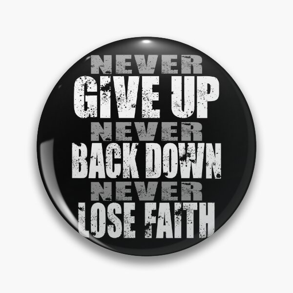 Item preview, Sedulous Never Give Up Back Down Lose Faith, Learning From Mistakes designed and sold by Merchking1.