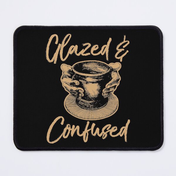 Item preview, Pottery Glazed & Confused  designed and sold by Merchking1.