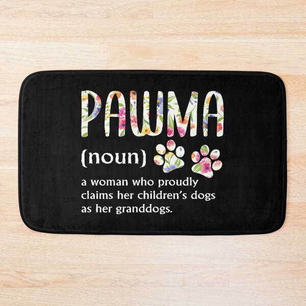 Item preview, Floral Art Pawma Noun Definition, Mama Grandma Aunt Dog Lovers  designed and sold by Merchking1.