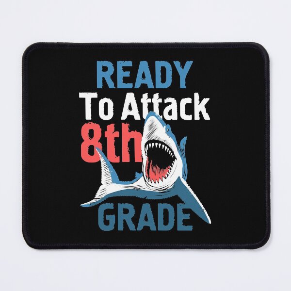 Item preview, Ready To Attack 8th Grade designed and sold by IlanaLoudin.