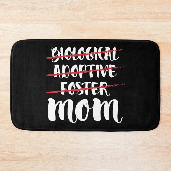 Item preview, Not Biological Adoptive Foster Just Mom Adoption Love Unbiological Happy Blessed Mothers designed and sold by Merchking1.