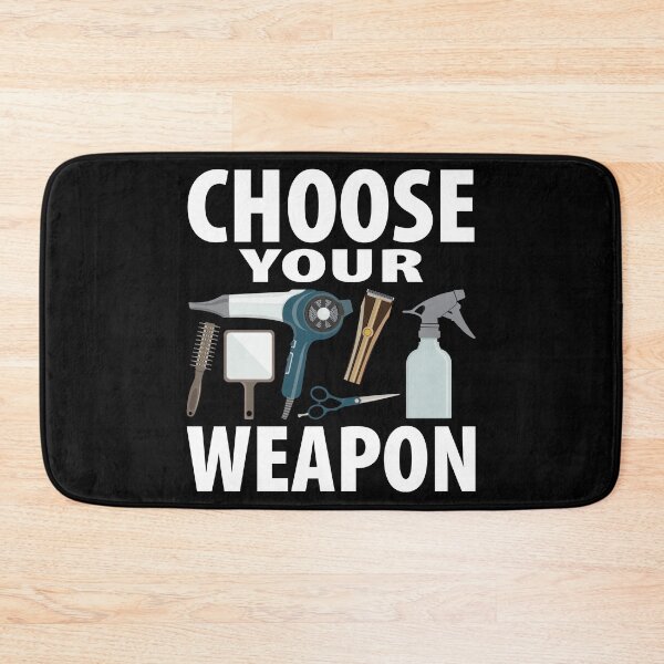 Item preview, Choose Your Weapon, Hairstylist, Barber Weapons, Beautician Hairdresser Hobby  Profession designed and sold by Merchking1.