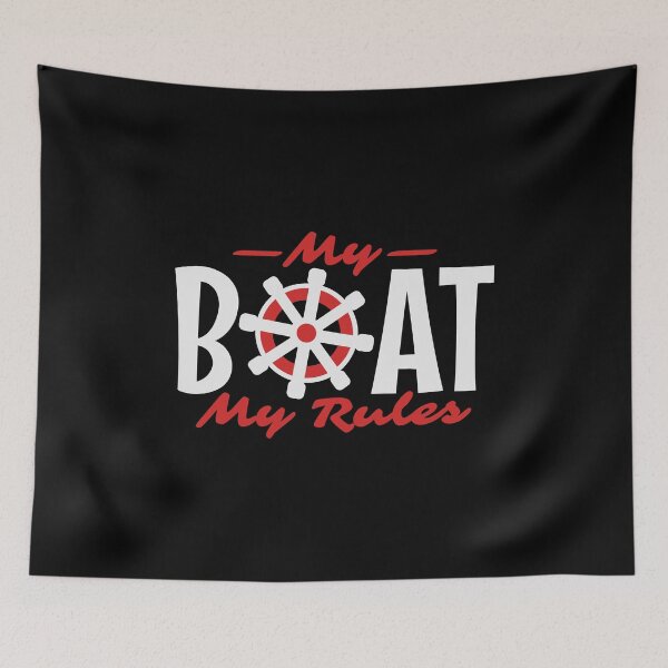 Item preview, My Boat My Rules  designed and sold by Merchking1.