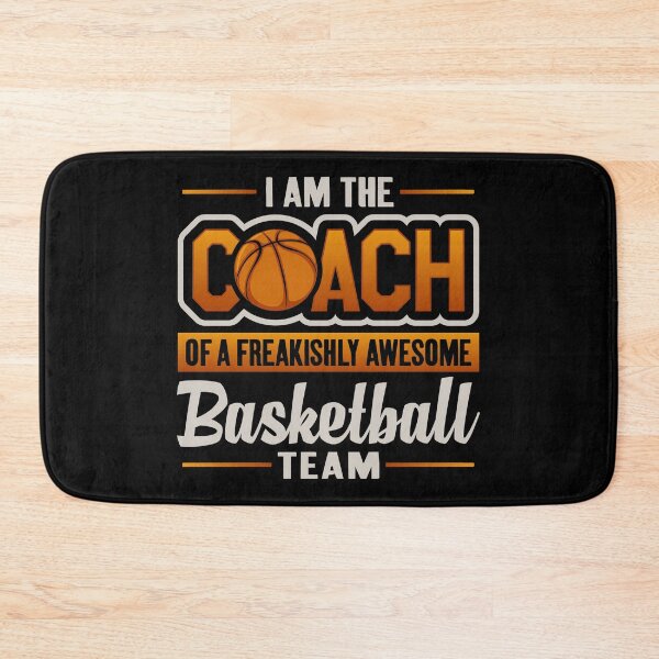 Item preview, I Am The Coach Of A Freakishly Awesome Basketball Team , Basketball Coach  Appreciation designed and sold by Merchking1.
