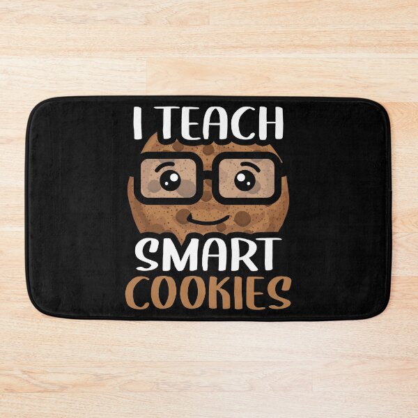 Item preview, I Teach Smart Cookies, Funny Nerd Teacher School Educator Mentor designed and sold by Merchking1.