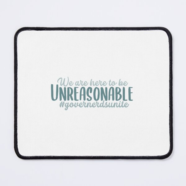 Item preview, Unreasonable Governerds designed and sold by Shoplemonwood.