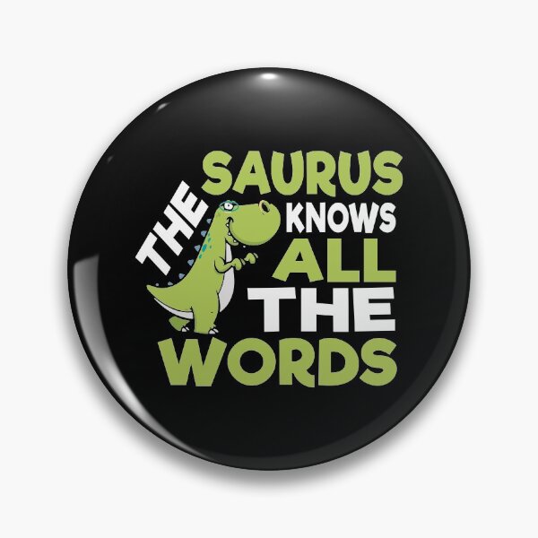 Item preview, Thesaurus Knows All the Words Thesaurus Day Pun Dinosaur designed and sold by Merchking1.