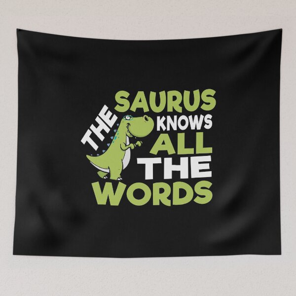 Item preview, Thesaurus Knows All the Words Thesaurus Day Pun Dinosaur designed and sold by Merchking1.