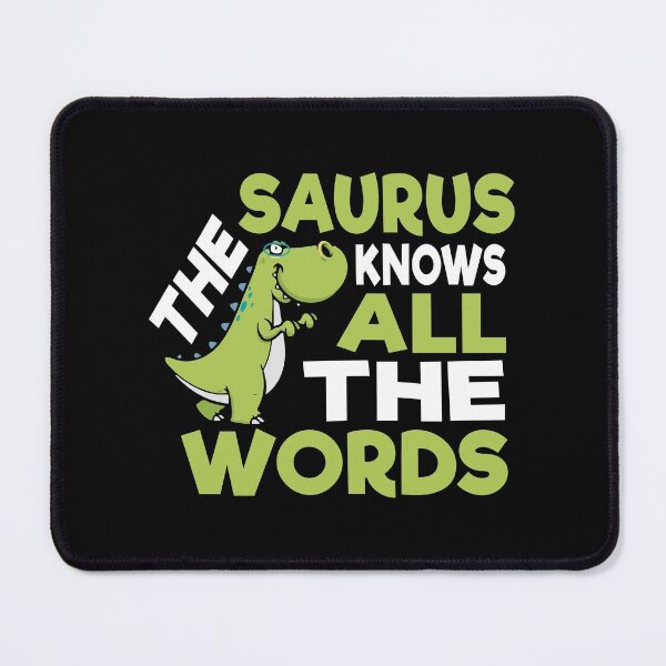 Item preview, Thesaurus Knows All the Words Thesaurus Day Pun Dinosaur designed and sold by Merchking1.