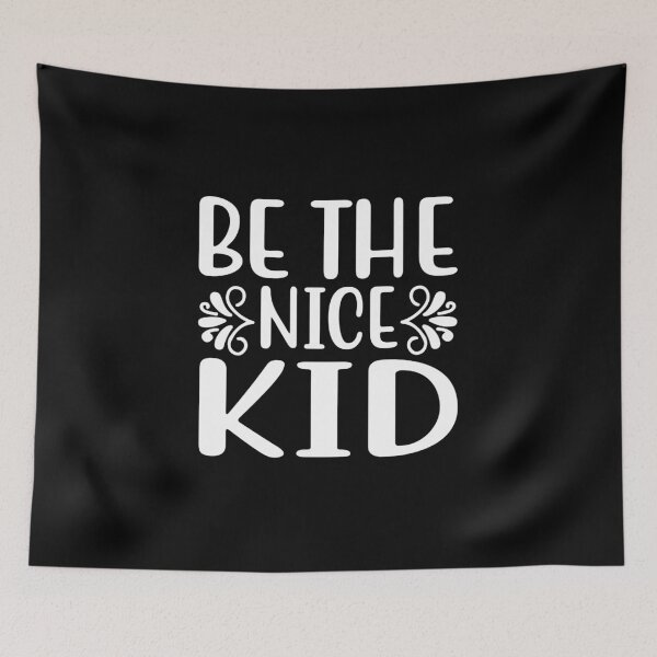 Item preview, Be the nice kid designed and sold by pnkpopcorn.