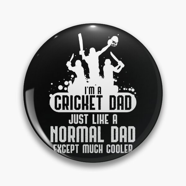 Item preview, I'm A Cricket Dad Just Like a Normal Dad Except Much Cooler, Bat And Ball Game for Fathers Day Appreciation, Cricket Bat Stumps designed and sold by Merchking1.