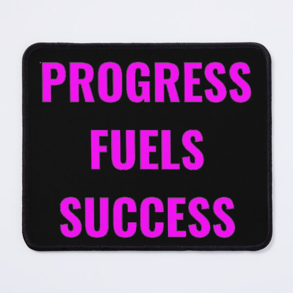 Item preview, Progress Fuels Success Pink/Black designed and sold by PLANTONE.