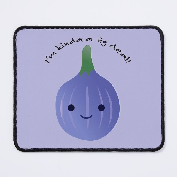Item preview, I'm kinda a fig deal designed and sold by Hedgie Designs.