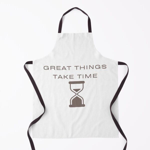 Item preview, Great Things Take Time designed and sold by Lorets-Designs.