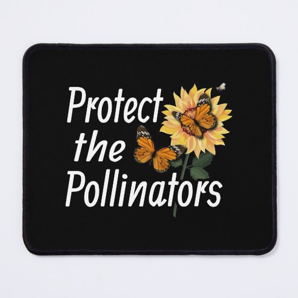 Item preview, Protect The Pollinators, Monarch Butterfly On Sunflower Floral Nature designed and sold by Merchking1.