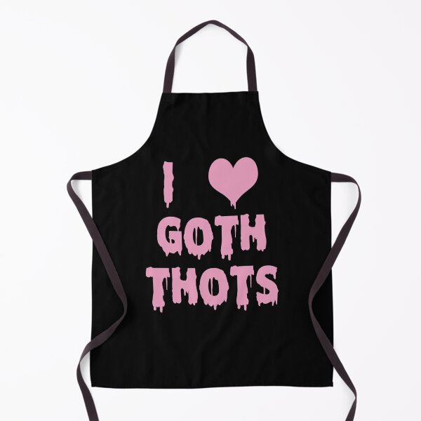 Item preview, I Love Goth Thots designed and sold by johnking2808.