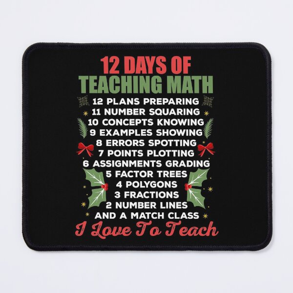 Item preview, 12 Days of Teaching Math Educator Mathematics  Teacher Appreciation designed and sold by Merchking1.