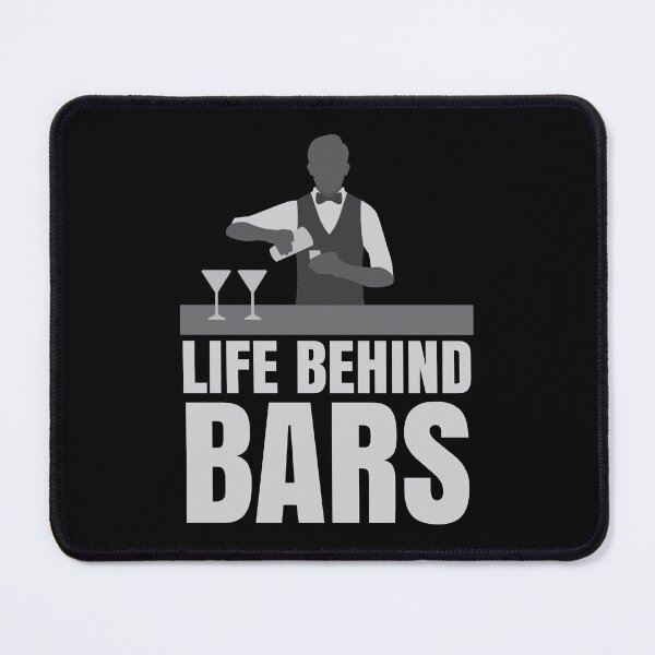 Item preview, Life Behind Bars Funny Bartender Barman, Drink Mixer, Love Mixing Beverages designed and sold by Merchking1.