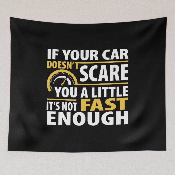 Item preview, If Your Car Doesn't Scare You A Little It's Not Fast Enough designed and sold by Merchking1.