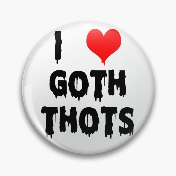 Item preview, I Love Goth Thots Hallowen designed and sold by johnking2808.