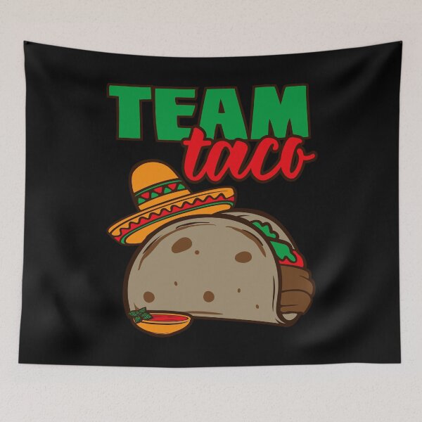 Item preview, Team Taco designed and sold by Merchking1.