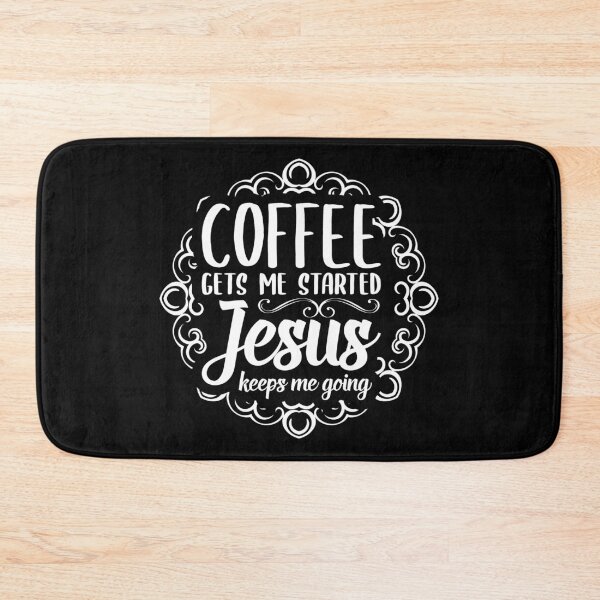 Item preview, Floral Coffee Gets Me Started, Jesus Keeps Me Going, Christian Gift designed and sold by Merchking1.