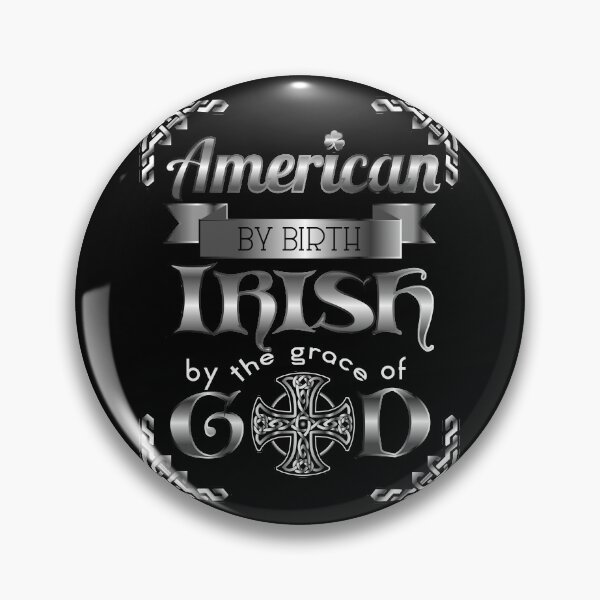 Artikelvorschau, Amerikaner von Geburt an Irisch von Gottes Gnaden entworfen und verkauft von Merchking1.