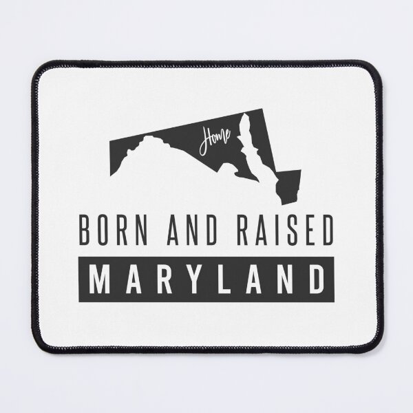 Item preview, Born And Raised Maryland designed and sold by ProArtzilla.