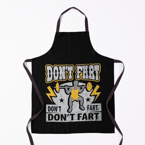 Item preview, Don't Fart Weightlifting Gym Workout Funny Weightlifter designed and sold by Merchking1.