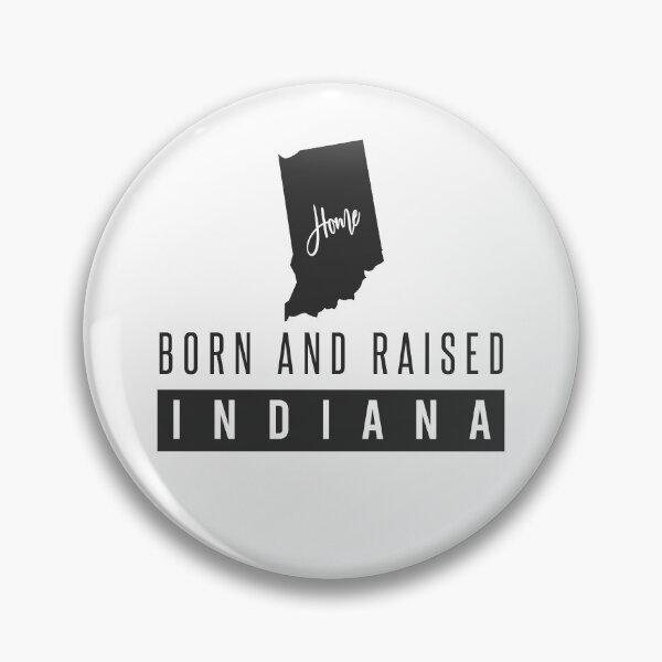 Item preview, Born And Raised Indiana designed and sold by ProArtzilla.