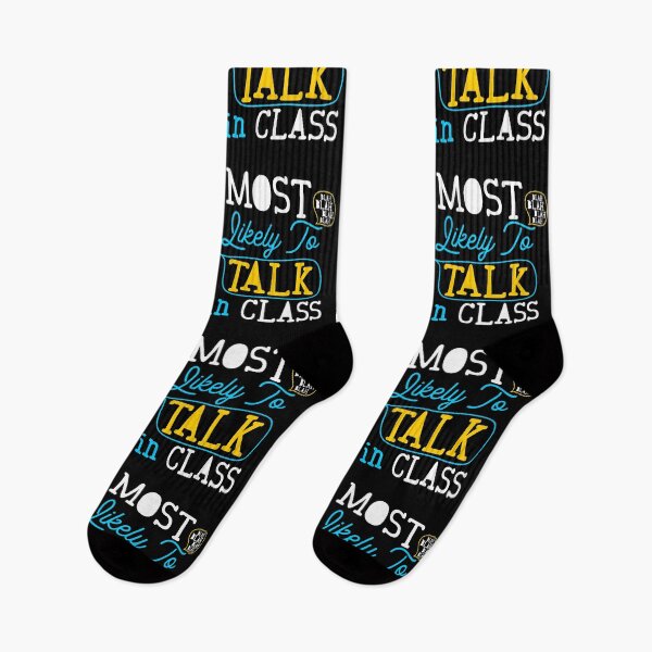 Item preview, Most Likely To Talk In Class Grade School Student  designed and sold by Merchking1.