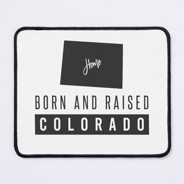 Item preview, Born And Raised Colorado designed and sold by ProArtzilla.