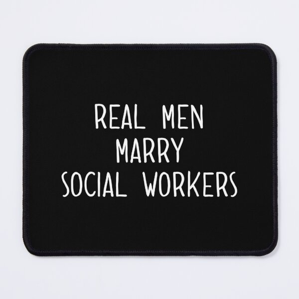 Item preview, Funny Real Men Marry Social Workers Great Presents designed and sold by Merchking1.