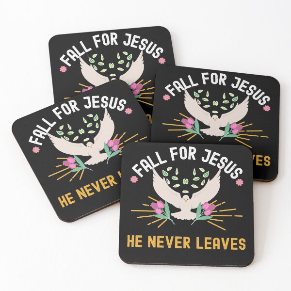 Item preview, Fall For Jesus He Never Leaves designed and sold by Buzzbazaar.