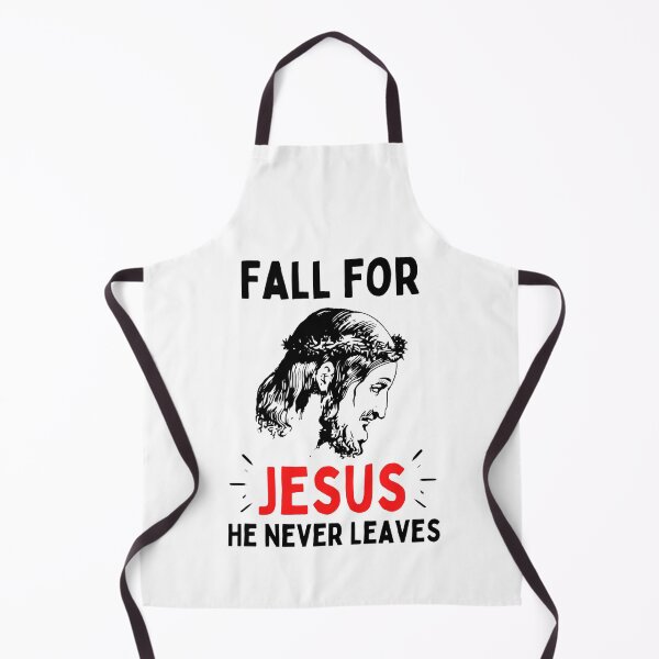 Item preview, Fall For Jesus He Never Leaves For Jesus Lovers designed and sold by chetan786.