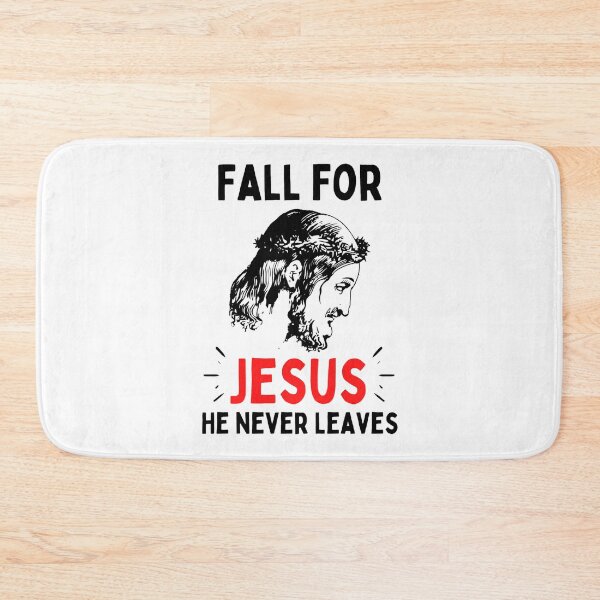 Item preview, Fall For Jesus He Never Leaves For Jesus Lovers designed and sold by chetan786.