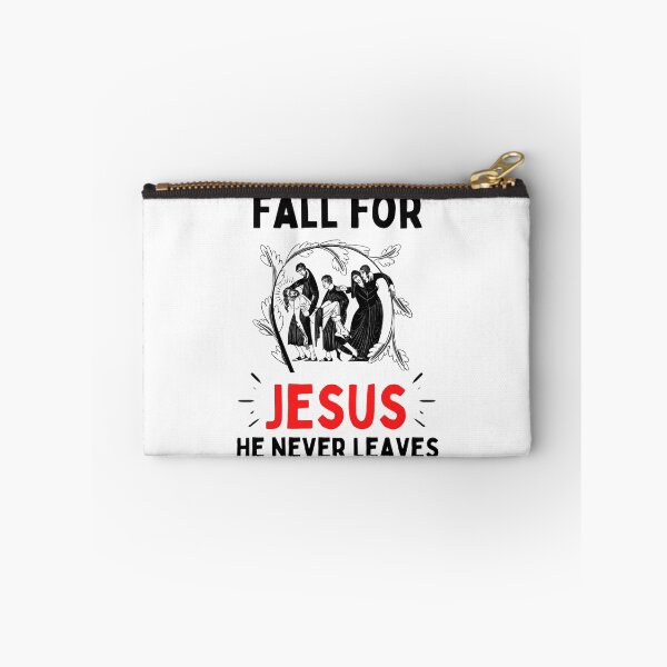 Item preview, Fall For Jesus He Never Leaves For Jesus Lovers designed and sold by chetan786.
