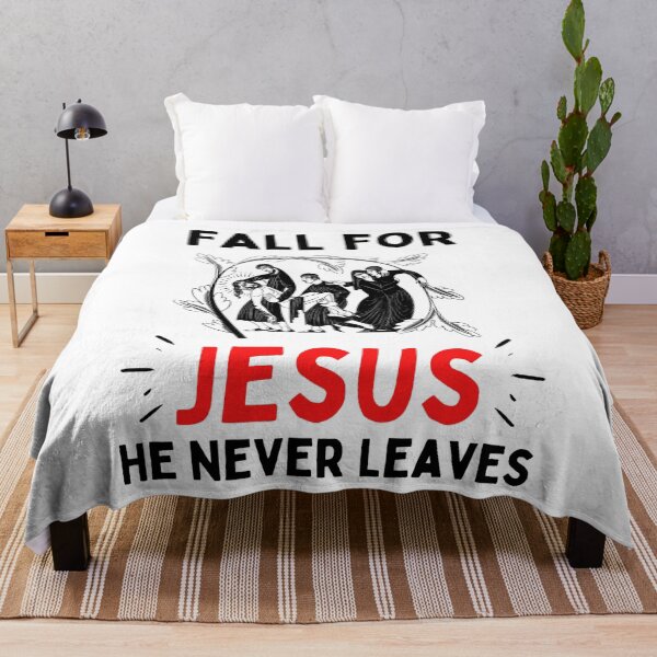 Item preview, Fall For Jesus He Never Leaves For Jesus Lovers designed and sold by chetan786.