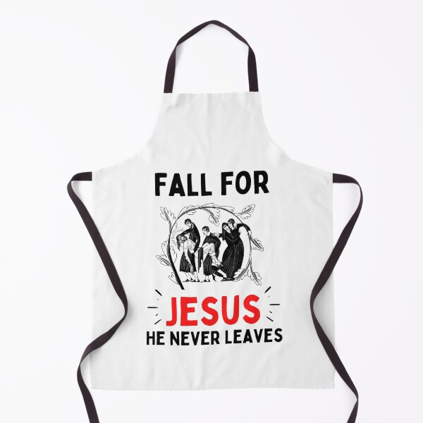 Item preview, Fall For Jesus He Never Leaves For Jesus Lovers designed and sold by chetan786.
