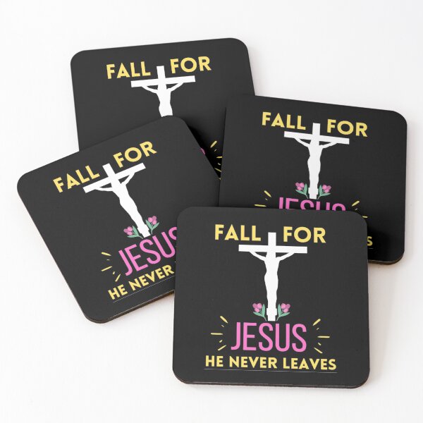 Item preview, Fall For Jesus He Never Leaves For Jesus Lovers designed and sold by chetan786.