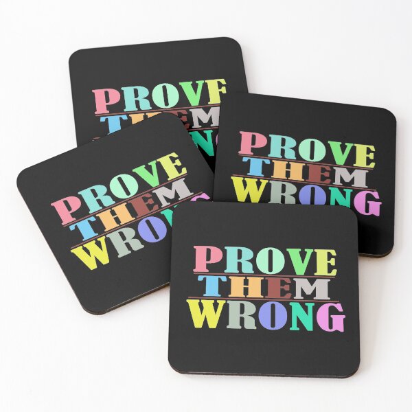 Item preview, Prove them wrong designed and sold by Hammy97.