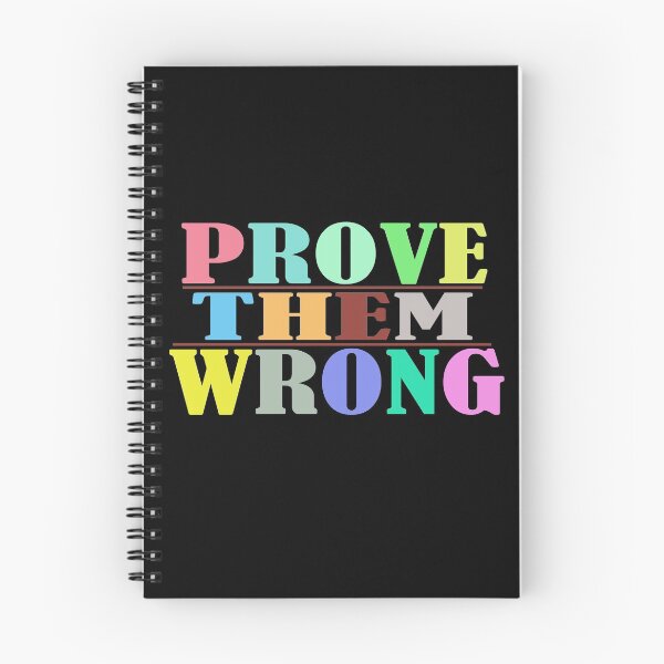 Item preview, Prove them wrong designed and sold by Hammy97.