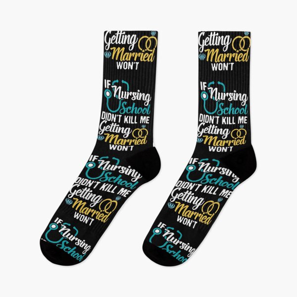 Item preview, If Nursing School Didn't Kill Me Getting Married Won't, Funny Engagement For Nurses, Nursing School Students  designed and sold by Merchking1.