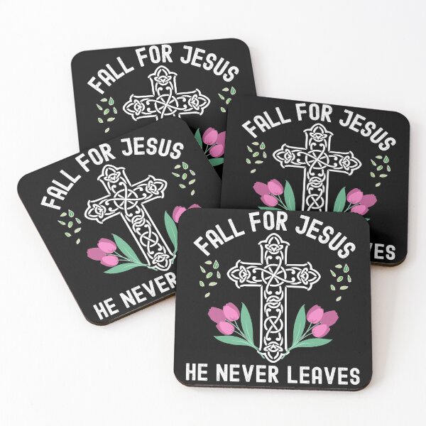 Item preview, Fall For Jesus He Never Leaves designed and sold by Buzzbazaar.